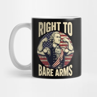 Right To Bare Arms 4th Of July Gym George Washington Mug